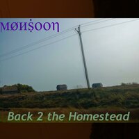 Another One Goes By - Monsoon