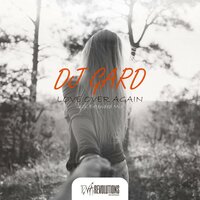 Love over Again - DJ Gard