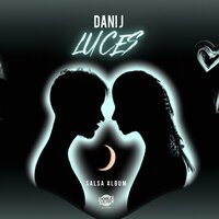 Luces - Dani J