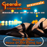 Mercenary Man - Geordie & Brian Johnson