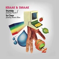 So Clear - Kraak & Smaak & Meeka Kates