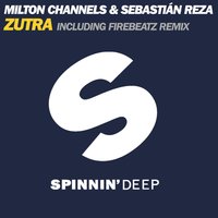 Zutra - Milton Channels & Sebastián Reza & Frank Garcia