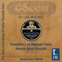 Amigazo - Francisco Fiorentino Y Su Orquestra Tipica & Astor  Piazzolla