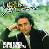 Tenderly - Jose Carreras & Robert Farnon and His Orchestra