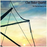 I Fall in Love Too Easily - Chet Baker Quartet