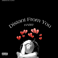 Distant From You - Habit