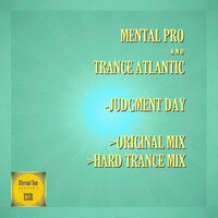 Judgment Day - Mental Pro & Trance Atlantic