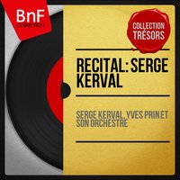 Il ne reste de toi... - Serge Kerval & Yves Prin et son orchestre