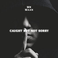 Hide Not Your Guilt - Mr Maan