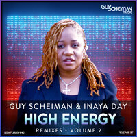High Energy - Guy Scheiman & Inaya Day & Brian Cua