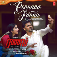 Ponnana Kannu (From "Ranam Aram Thavarel") - G.V. Prakash Kumar