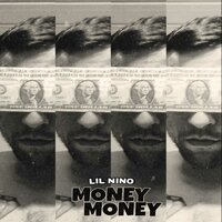 Money Money - Lil Nino & YoungS RecordS