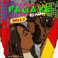 Pagaye - Pat Barallon Productionz i10 RIDDIM & Belly
