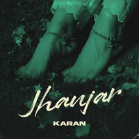 Jhanjar - Karan