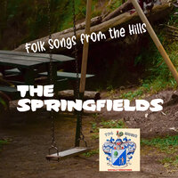 Cottonfields - The Springfields