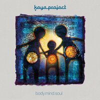 Time to Emerge - Kaya Project & Randolph Matthews