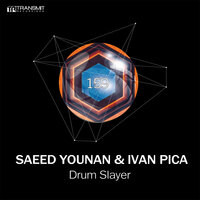Drum Slayer - Saeed Younan & Ivan Pica