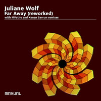 Far Away - Juliane Wolf & MPathy