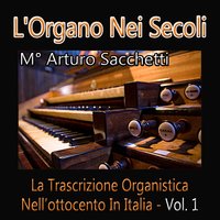 C. Gounod: Marche religieuse - Arturo Sacchetti