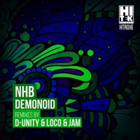 Demonoid - NHB & Loco & Jam
