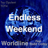 Endless Weekend - Worldline