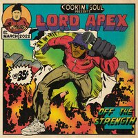 RAP 101 - Cookin Soul & Lord Apex