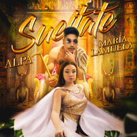 Sueltate - Maria Lamuela & Alpa