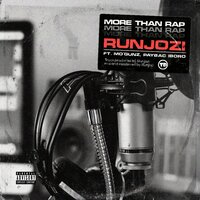 More Than Rap - Runjozi & Mo'Gunz & Paybac Iboro