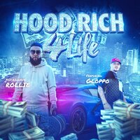 Hood Rich 4 Life - Microwave Rollie & Gloppo