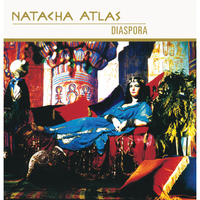 Diaspora - Natacha Atlas