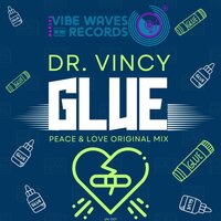 Glue - Dr. Vincy