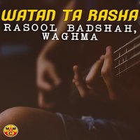 Zargay Me Waswi Yadaum - Rasool Badshah & Waghma