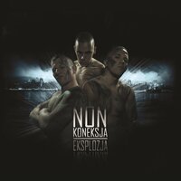 Gotów na wszystko - Non Koneksja & Lukasyno & EGON & PIH & Kriso