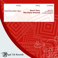 Don't Turn The Story Around - Bea & Paul Force
