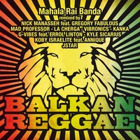 Balkan Reggae - Mahala Rai Banda & Kyle Sicarius