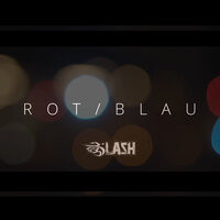 Rot / Blau - B-LASH