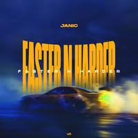Faster n Harder - Janic