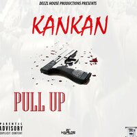 Pull Up - KANKAN