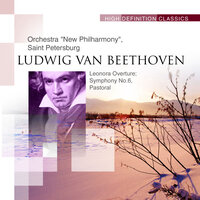 Symphony No. 6 in F Major, Op. 68 "Pastoral": V. Hirtengesang. Frohe und dankbare Gefühle nach dem Sturm (Allegretto) - Orchestra New Philharmony Saint Petersburg & Александр Титов & Ludwig van Beethoven