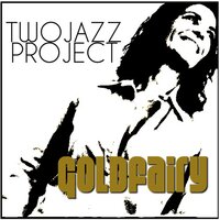 Back In Love Affair - Two Jazz Project
