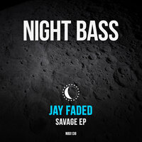 Savage - Jay Faded & DEBE