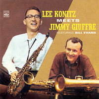 Ev'rything I've Got (Belongs to You) - Bill Evans & Lee Konitz & Jimmy Giuffre