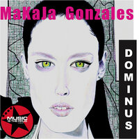 Dominus - Makaja Gonzales