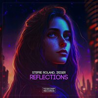 Reflections - Stefre Roland & Iriser