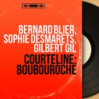 Boubouroche: Acte II - Bernard Blier & Sophie Desmarets & Gilbert Gil & Fernand Rauzena & Claude Marcan & Léo Campion