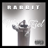 Weg oder Ziel - Rabbit & Yugo Bozz