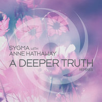 A Deeper Truth - Sygma