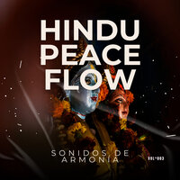 Hindu Peace Flow, Vol. 03 - Sonidos de Armonía