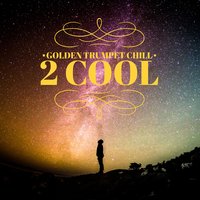 Oh Yeee - Golden Trumpet Chill & Magnus Johansson