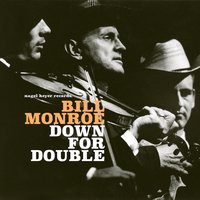 Lord, Lead Me On - Bill Monroe
